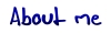 About me